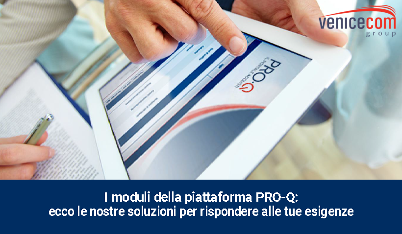 PRO-Q platform modules: here are our solutions to meet your needs