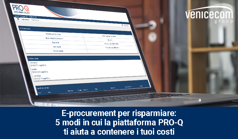 E-procurement to save money: 5 ways the PRO-Q platform helps you keep your costs down